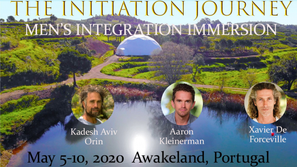 5 a 10 de Maio - The Initiation Journey - Men's Integration Immersion - Portugal