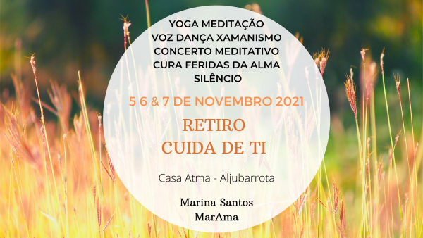 5 a 7 Novembro - Retiro Cuida de Ti