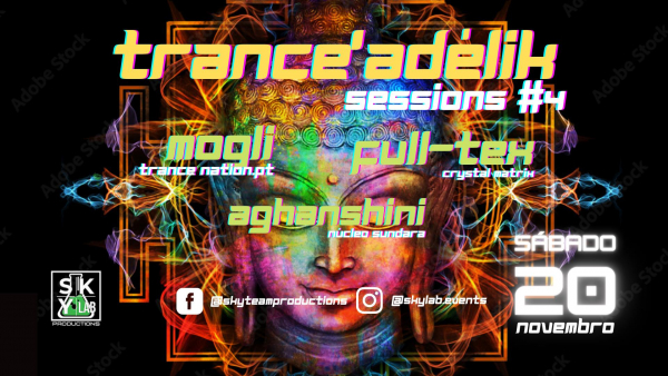 20 Novembro - Trance'Adélik Sessions #4 - @ Sky Evolution